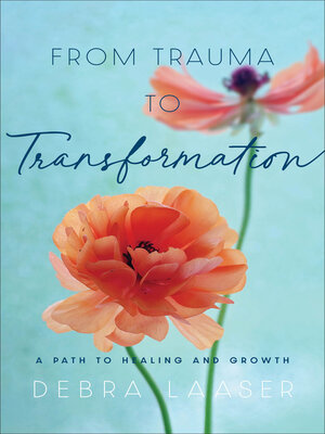 cover image of From Trauma to Transformation